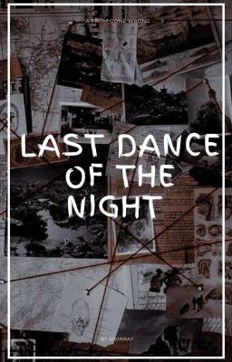 Last Dance of the Night (applyfic)