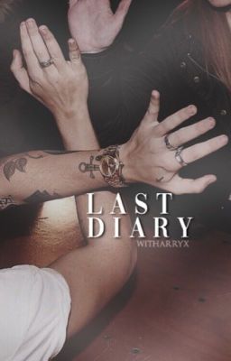 LAST DIARY