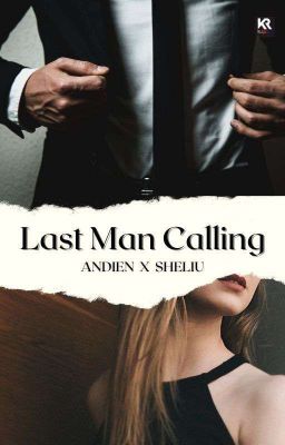 LAST MAN CALLING (END)