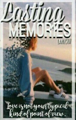 Lasting Memories