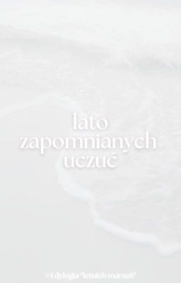 Lato zapomnianych uczuć - ZAWIESZONE