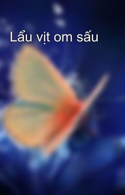 Lẩu vịt om sấu