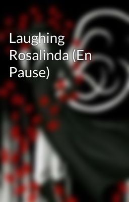 Laughing Rosalinda (En Pause)