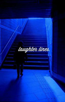 LAUGHTER LINES ☄ DYLE