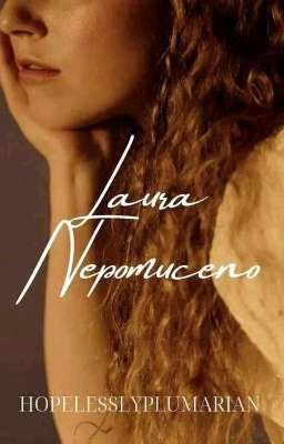 Laura Nepomuceno (Short Story) | ✓