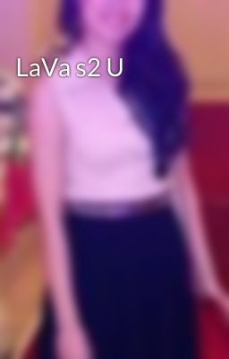 LaVa s2 U