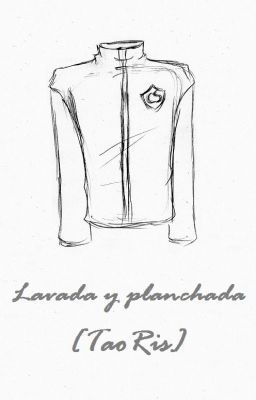 Lavada y planchada [TaoRis]