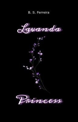 Lavanda Princess - Drarry