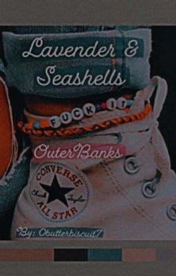 Lavender & Seashells: OBX- Season 1