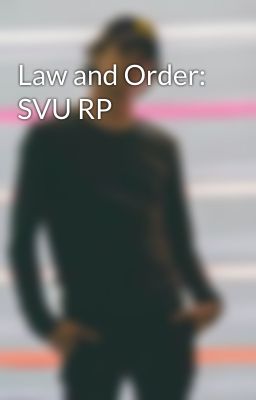 Law and Order: SVU RP