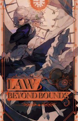 Law Beyond Bounds