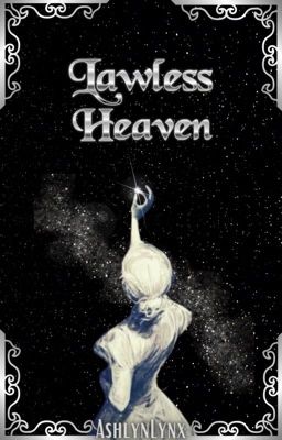 Lawless Heaven