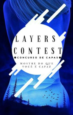  ●Layers Contest●