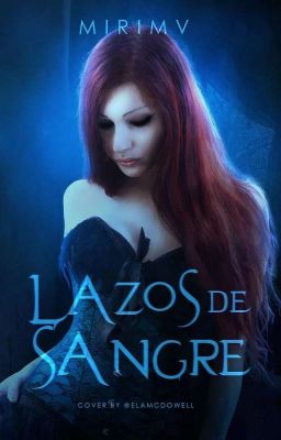 Lazos de sangre  |•ACT.LENTAS•|