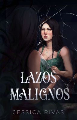 Lazos Malignos