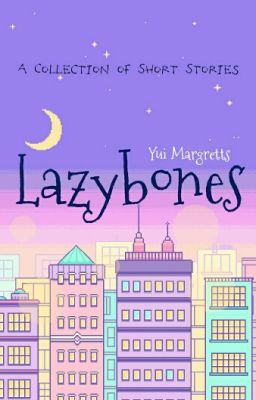 Lazybones