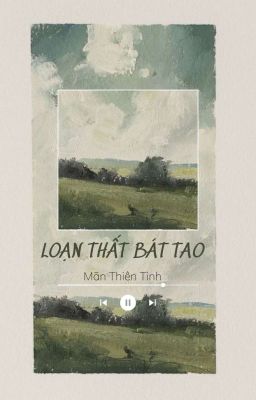 [LCK] LOẠN THẤT BÁT TAO