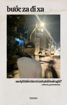 lck 𐔌՞. .՞𐦯 bước za đi xa ۶ৎ ꩜ .ᐟ