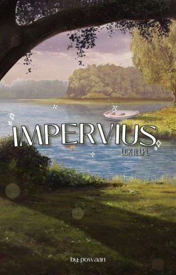  lck ༘𖦹 impervius