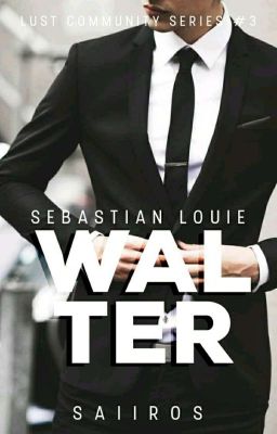 LCS 3: Sebastian Louie Walter