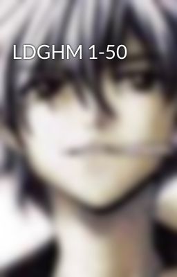 LDGHM 1-50