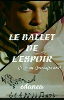 Le Ballet de l'Espoir (Reprise à Venir)