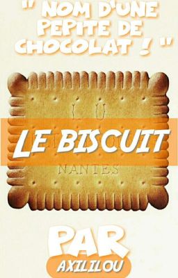 Le Biscuit