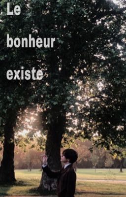 Le bonheur existe - Taehyung