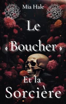 Le Boucher et la Sorcière [En pause]