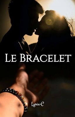 Le bracelet