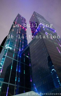 Le building de la tentation