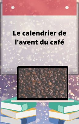 Le calendrier de l'avent du café - édition 2019