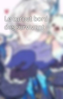 Le carnet bord des survivant 