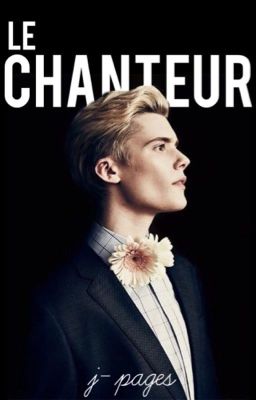 Le Chanteur [INTÉRACTIF]