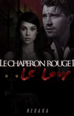 Le chaperon rouge (tome 1)