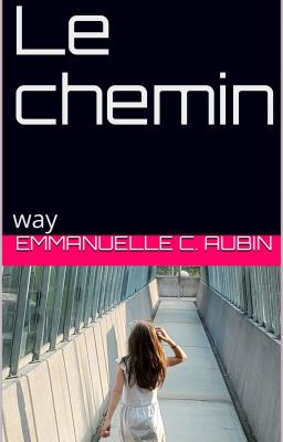 Le Chemin 