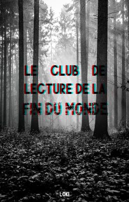 Le Club de Lecture de la Fin du Monde