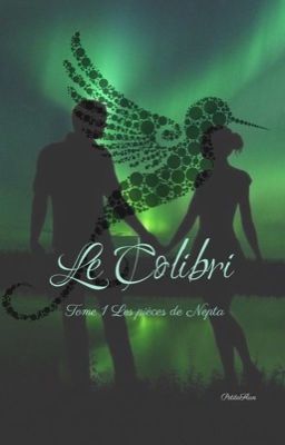 Le Colibri Tome 1 : les pièces de Nepta 