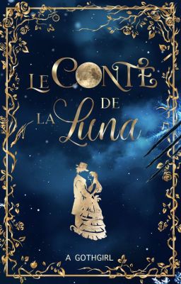 Le Conte de la Luna