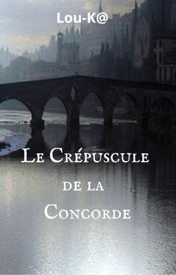 Le Crépuscule de la Concorde