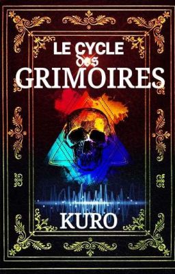 LE CYCLE DES GRIMOIRES