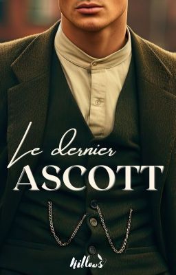 Le dernier Ascott