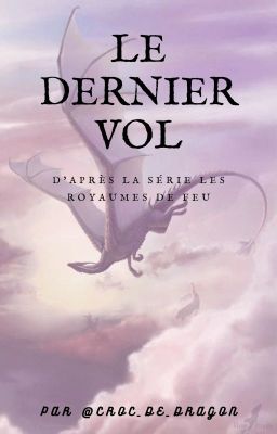 Le dernier Vol