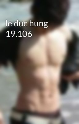 le duc hung 19.106