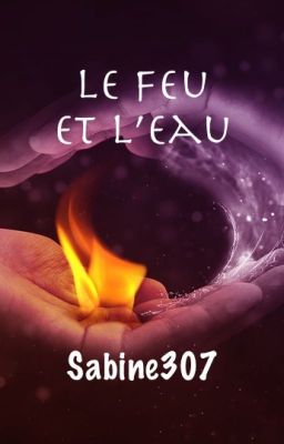 Le Feu et l'Eau