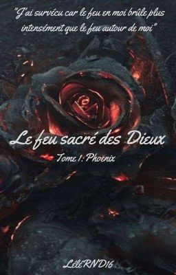 Le feu sacré des Dieux-Tome 1- Phoenix