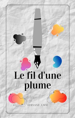 Le fil d'une plume