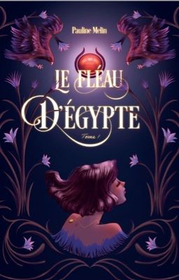 Le Fléau d'Égypte - Tome 1 & 2