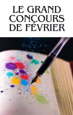 Le Grand Concours de Février