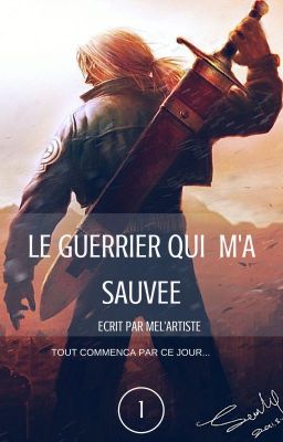 Le guerrier qui m'a sauvée Tome 1 [PAUSE]